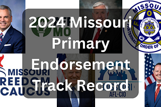 Endorsement Track Record for 2024 Missouri Primary