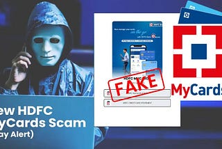 HDFC MyCards Scam — Protect Your Funds [Stay Alert]