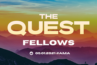 Apply to be a Quest Fellow