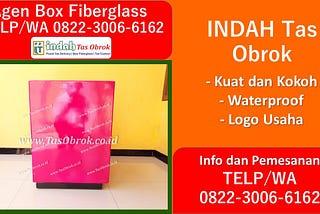 WA/TELP : 0822–3006–6162, Harga Box Fiberglass Untuk Laundry, Harga Box Fiberglass Untuk Expedisi…