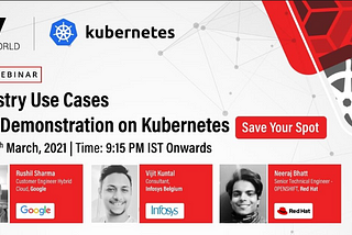 Kubernetes-Industry Expert Session…