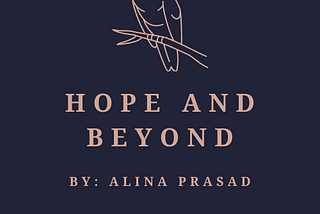 Introducing: HOPE AND BEYOND