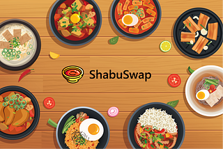 Introducing ShabuSwap & Tokenomics