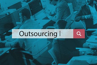 3 Undeniable Reasons for Outsourcing