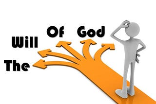 How can I know the Will of God for my Life?