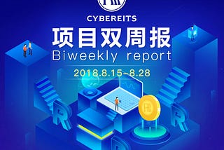 Cybereits Biweekly Report 8.15–8.28