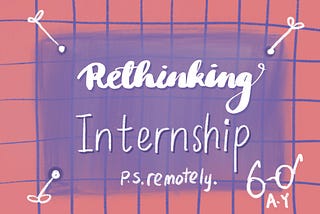 Cover Illustration by Annie Yang: Rethinking Internship Remotely