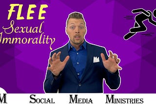 You Must Flee Sexual Immorality — Sexual Purity Sermon Series