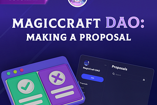 MAGICCRAFT DAO: GUIDELINES FOR COMMUNITY MEMBERS
