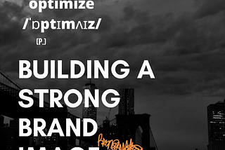 Building a strong brand image