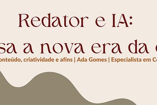 Redator, IA e o futuro da escrita: entenda a nova era