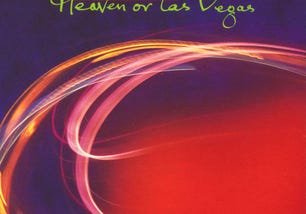 Heaven or Las Vegas: It’s pretty much just heaven