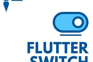 A Short Tutorial on How to Develop a Switch button in Flutter.