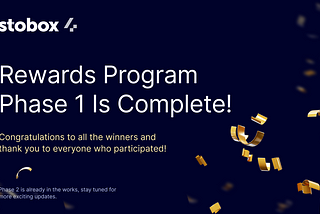 Reward Program Phase 1 Completion!