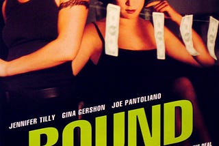 “Bound” Review: A Thrilling, Sultry, and Timeless Love Story