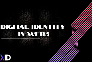 Digital identity in Web3