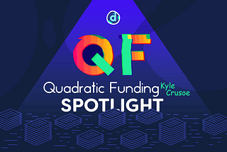 Spotlight: Quadratic Funding & Patronage In An Age of Economic Censorship