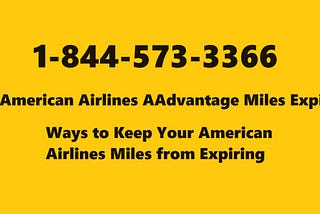 Do American Airlines AAdvantage Miles Expire?
