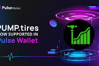 PUMP.tires: The Easiest Way to Launch and Trade Coins on PulseChain