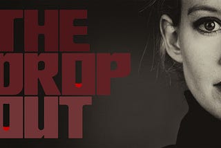 ‘The Dropout’ Season 1, Episode 1: Recap & Review