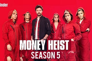 Money Heist Season 5 release Date confirmed!