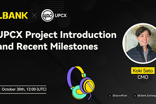 LBank AMA Recap with $UPCX