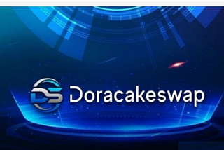 Doracakeswap key fundamentals: Fair launch, Locked liquidity and crypto exchange