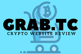 Crypto Website Review: Grab.tc