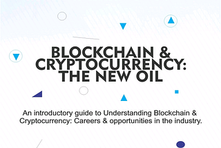 Book Review 2: Blockchain and cryptocurrency-the new oil by Oluwashina Peter.