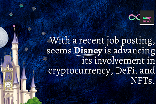 Is Disney looking into cryptocurrency, DeFi, and NFTs?