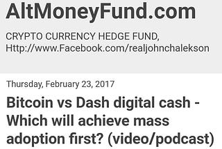 Bitcoin vs Dash digital cash - Which will achieve mass adoption first? (video/podcast)