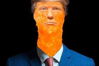 The Cheeto we know as Donald Trump