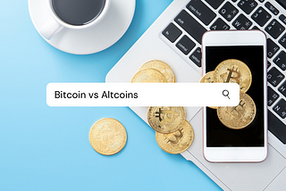 Bitcoin vs Altcoins