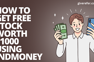 HOW TO GET FREE STOCK WORTH ₹1000 USING INDMONEY