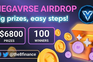 8.Finance Partners Up with Megavrse and Hosts an Airdrop