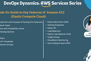 A Hands-On Guide to Key Features of Amazon EC2 (Elastic Compute Cloud)- A Complete Tutorial.