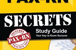 [DOWNLOAD][BEST]} PAX-RN Secrets Study Guide: Nursing Test Review for the NLN Pre-Admission…