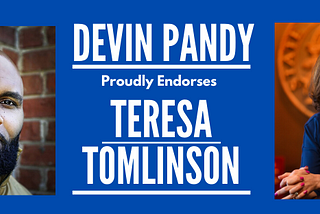 DEVIN PANDY ENDORSES TERESA TOMLINSON
IN GEORGIA’S US SENATE RACE