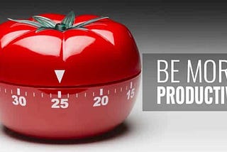 Pomodoro Technique: Be More Productive