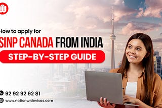 How to apply for SINP Canada from India: Step-by-Step Guide