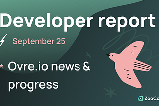 Weekly developer report, September 25