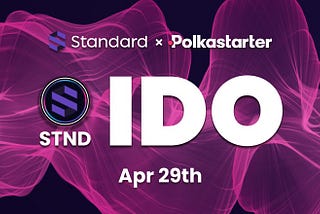 Standard Protocol IDO Whitelist Is Now Open!