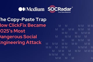The Copy-Paste Trap: How ClickFix Became 2025’s Most Dangerous Social Engineering Attack
