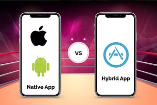 Hybrid vs Native Apps