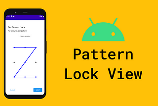 Pattern lock screen on Android using custom view