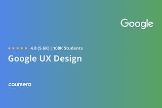 Why earning the Google UX Design Certificate as an experienced designer?