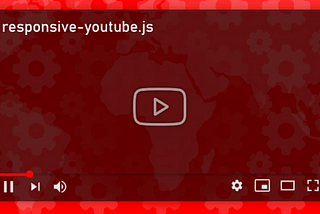 Responsive YouTube Player API with the responsive-youtube.js lib