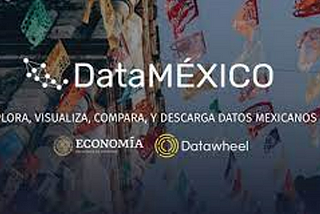 DataMéxico: Acceso a la API con R y Python.