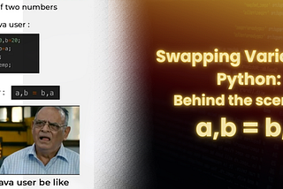 Swapping Variables in Python: Behind the scenes of a,b = b,a