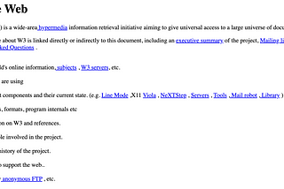 The World Wide Web http://info.cern.ch/hypertext/WWW/TheProject.html